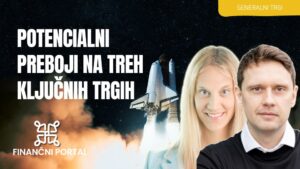 preboji na treh kljucnih trgih