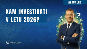 Kam investirati v 2026