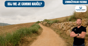 Kaj me je Camino naucil